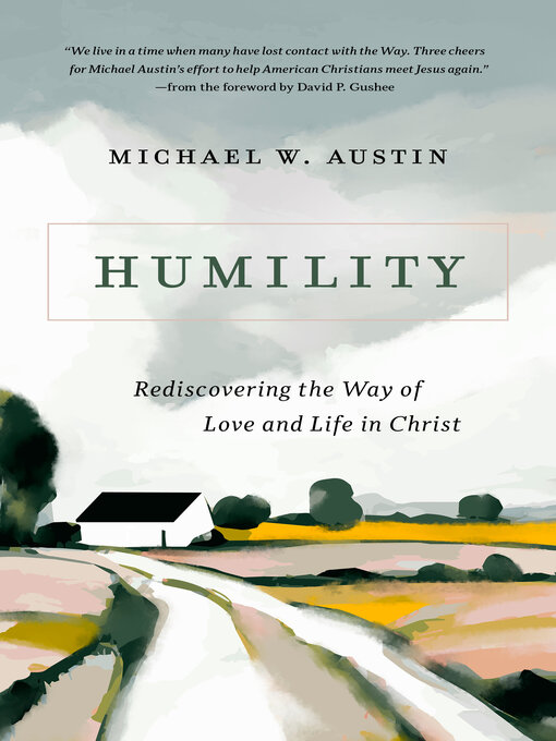 Title details for Humility by Michael W. Austin - Available